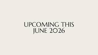 Upcoming this June 2026