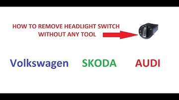 How to Remove Headlight Switch - Without any Tool (VW, Skoda and Audi)