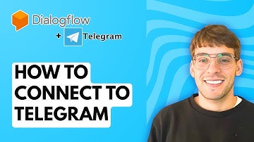 How to Connect Dialogflow to Telegram [2025 Guide]