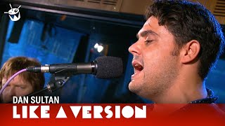 Dan Sultan - 'The Same Man' (live for Like A Version) chords