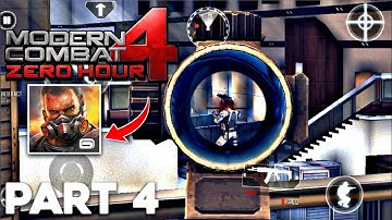 Modern Combat 4 Zero Hour Mission 4 | Walkthrough Part 4 Gameplay