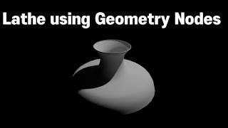Lathe Modeling using Geometry Nodes (Blender)