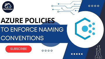 How to enforce Azure Naming Convention Using Azure Policies