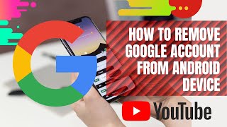 How To Remove Google Account From Android Phone Tech2Top