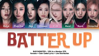 BABYMONSTER - BATTER UP | YOU As a Member OT8 | Karaoke + Color Coded Lyrics + Line Distribution Resimi