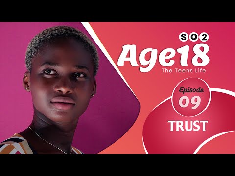 Age 18 Series | Season 2| Episode 09 | Teens Life