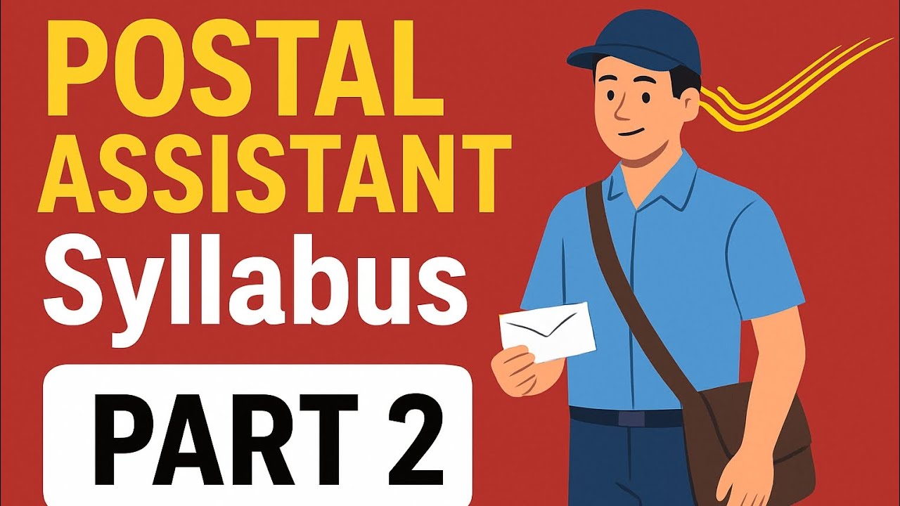 Postal Assistant Syllabus  | Part 2| Complete Exam Syllabus Explained"