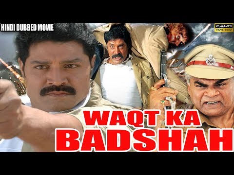 Waqt Ka Badshah - Hindi Movie - Sanghavi · Sharat Saxena · Srihari