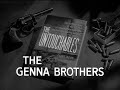 The Genna Brothers - teaser | The Untouchables