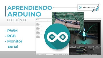 Aprendiendo ARDUINO desde CERO Lección 06 🚨 APLICACIÓN PWM EN #LED Y #LEDRGB // IngeDonManual
