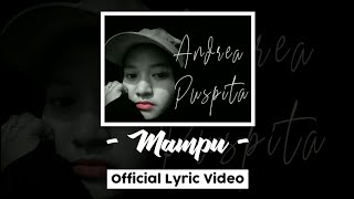 Download Lagu Andrea Puspita - Mampu (Official Lyric Video) MP3
