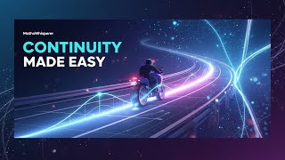 Continuity Explained Visually | See Calculus in Motion | Animated Calculus | Animated Calculus