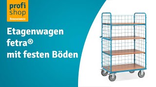 Etagenwagen Fetra Mit Festen Böden, 3 Gitterwände, 4 Etagen