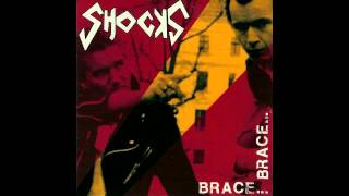 THE SHOCKS - AUSSENSEITER - BRACE BRACE