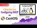 A Deep Dive into DHCP: Configuring DHCP on CentOS