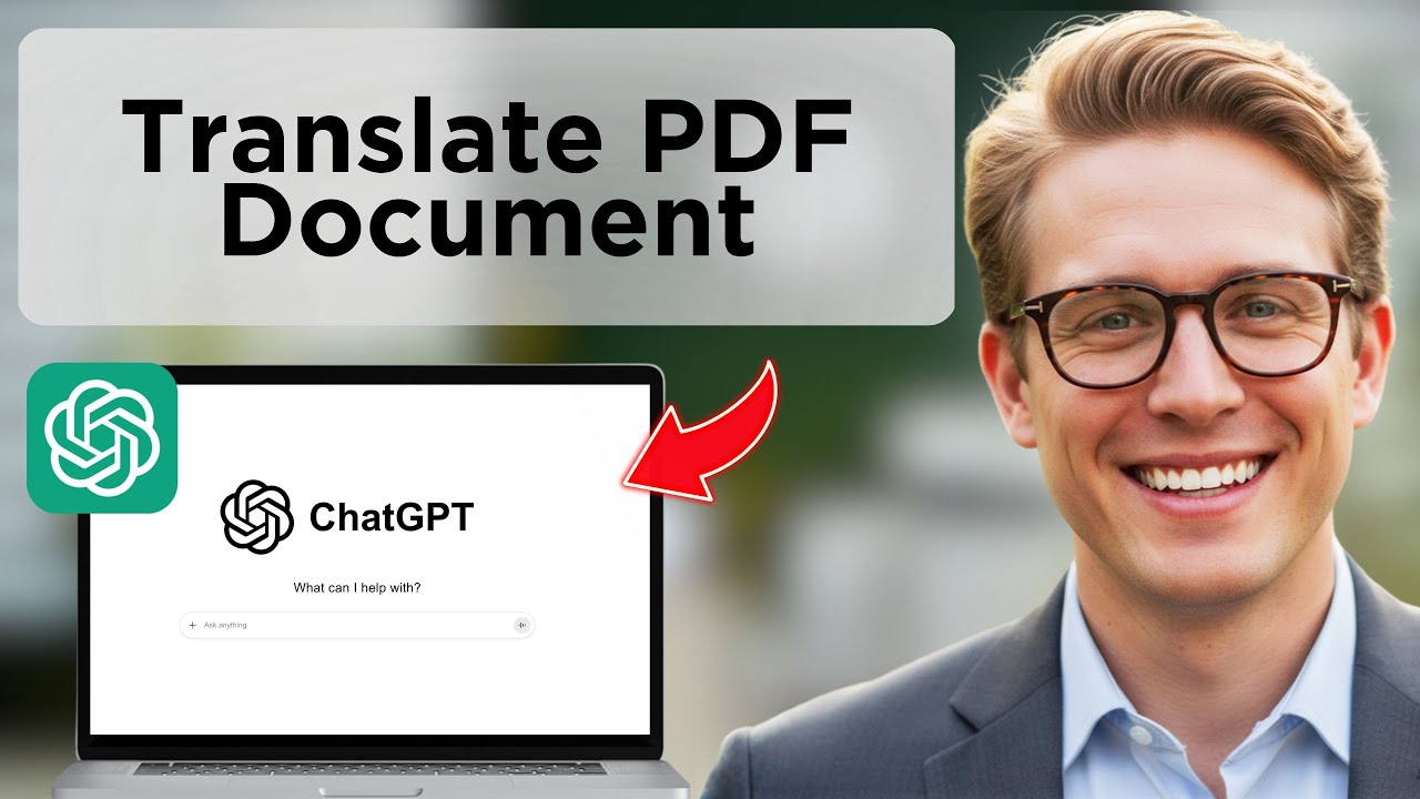 How to Translate a PDF Document to Any Language Using ChatGPT (Tutorial ...