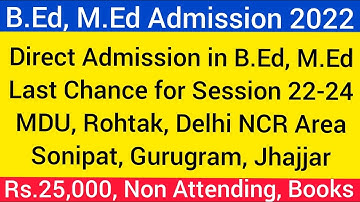MDU Admission 2022-23 mdu admission 2022 Mdu B.ed Admission 2022 Crsu B.ed Admission 2022 #MDU #CRSU
