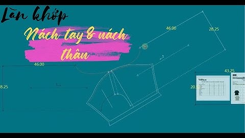 116/ Học thiết kế rập - Sử dụng lệnh lăn khớp nách tay với nách thân trên gerber ( lệnh đi bộ ).