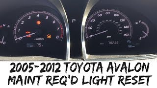 2005-2012 Toyota Avalon Reset Maint Reqd