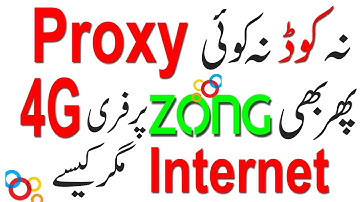 ZONG FREE 4G  INTERNET, NO PROXY NO CODE, IN [URDU/HINDI]  || Enjoying zong free 4G internet