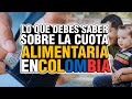 CUOTA ALIMENTARIA Y  DERECHO DE ALIMENTOS  EN COLOMBIA