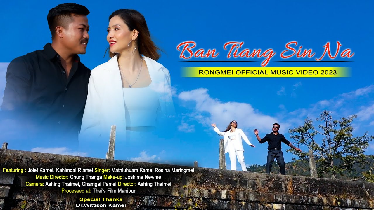 BAN TIANG SIN NA RONGMEI OFFICIAL MUSIC VIDEO 2023