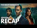 The Night Manager S1 Recap & Story Breakdown
