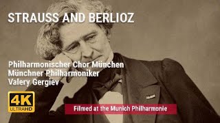 Valery Gergiev conducts Strauss and Berlioz