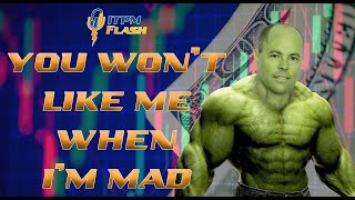 ITPM Flash Ep5 You Won't Like Me When I'm Mad