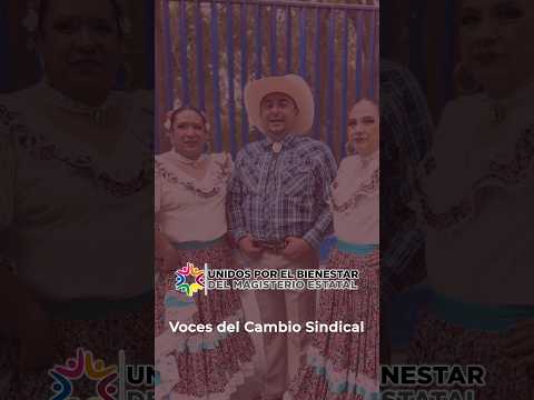 Voces del Cambio Sindical - Etapa regional de los XLVII Eventos Culturales y Deportivos