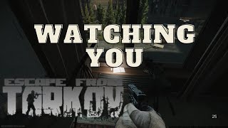 Watching You Quest | Escape From Tarkov