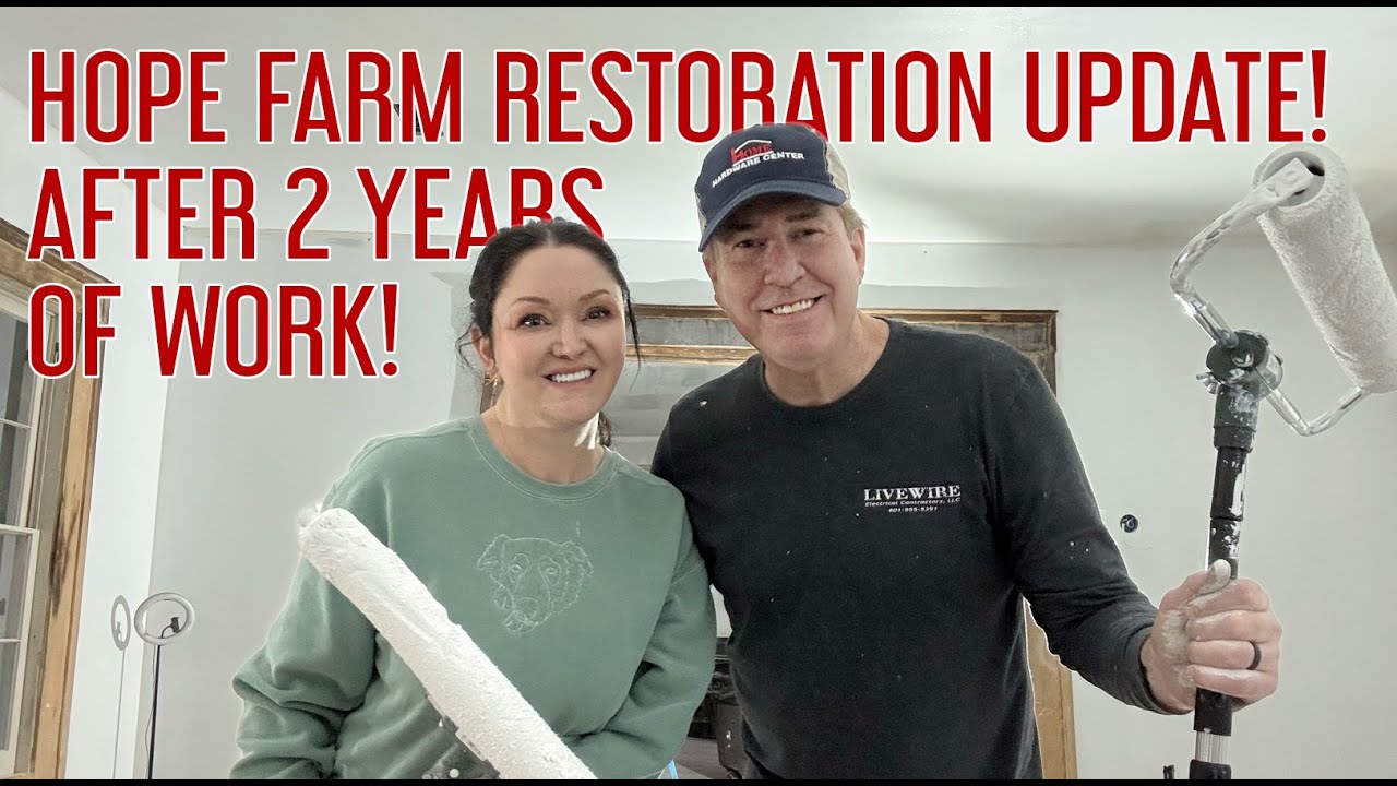 HOPE FARM UPDATE! RestoringHopeE18