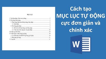 Cách tạo Mục Lục Tự Động trong Word cực đơn giản và chuyên nghiệp, ai cũng làm được.