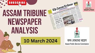 Newspaper analysis 10 March 2024 for APSC exam in Assamese || #assamcurrentaffairs #assamtribune screenshot 1