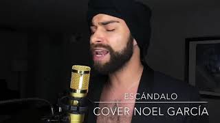 Noel García Escándalo cover1