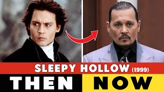 SLEEPY HOLLOW 1999 Cast Then And Now 2022 Film Actors Real Name And Age