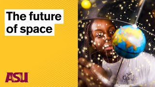 Social Distancing, Meet Space Exploration: Future Tense: Arizona State University (ASU)