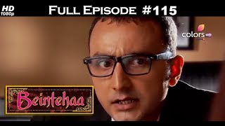 Beintehaa - Full Episode 115 - With English Subtitles