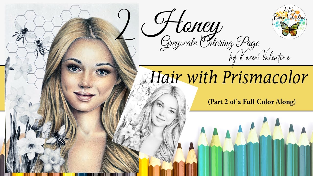 Honey Greyscale Coloring Page (Part 2) Warm Blonde Hair