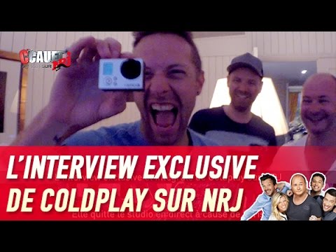 L'interview exclusive et intégrale de Coldplay sur NRJ - C’Cauet sur NRJ