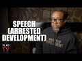 Speech on Suing the TV Sitcom 'Arrested Development', New Album (Part 6)