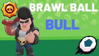 Brawler Bull Brawl Ball Brawl Stars Bull