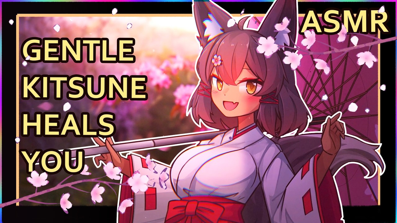 Gentle Fox Girl Heals You | ASMR | Personal Attention | [ear cleaning] [water sounds] [ear tapping]