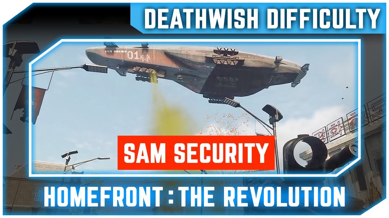 Homefront The Revolution SAM Security Walkthrough No Commentary