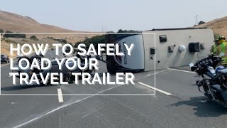 How to Safely Load a Travel Trailer