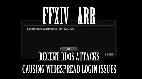 FFXIV ARR: Recent Disconnects Caused by DDoS Attacks on FFXIV