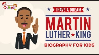 I Have A Dream- Biography of Martin Luther King For Kids