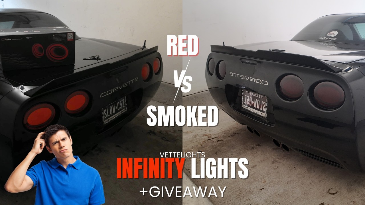 The BEST taillights  for your C5 Corvette? Red Vs Smoked Vette Lights INFINITY Taillights/Giveaway!