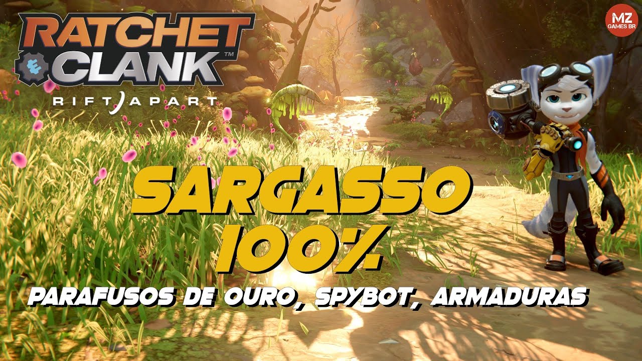 RATCHET & CLANK: RIFT APART | SARGASSO 100% - Parafusos de Ouro, Armaduras, SpyBot e Ursos Craigger