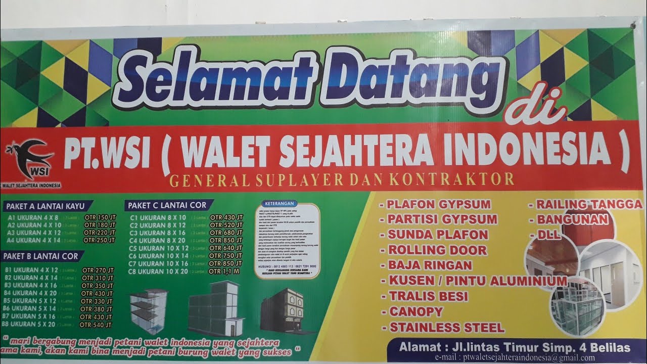 BUDIDAYA SARANG WALET // PT WALET SEJAHTERA INDONESIA 